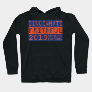 Football Is Everything - FC Cincinnati Faithful Hoodie